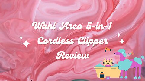 Wahl Arco 5-in-1 Cordless Pet Clipper Review 🐩🐕