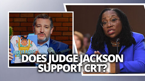 Does Judge Jackson support Critical Race Theory?