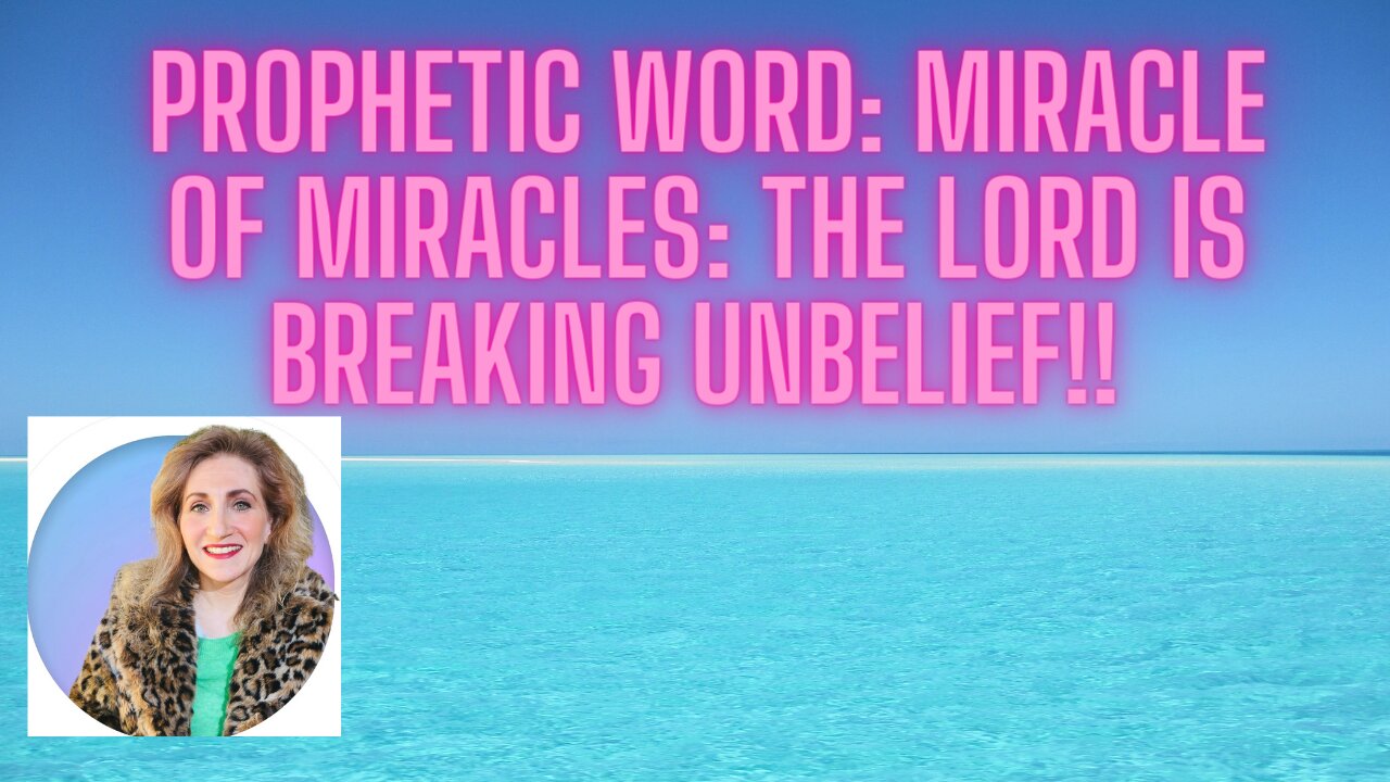 Prophetic Word: Miracle of Miracles & the Glory Train!!