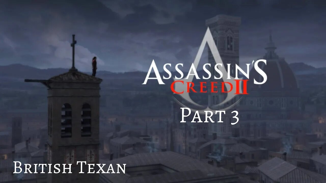 Assassin's Creed II - Pt 3