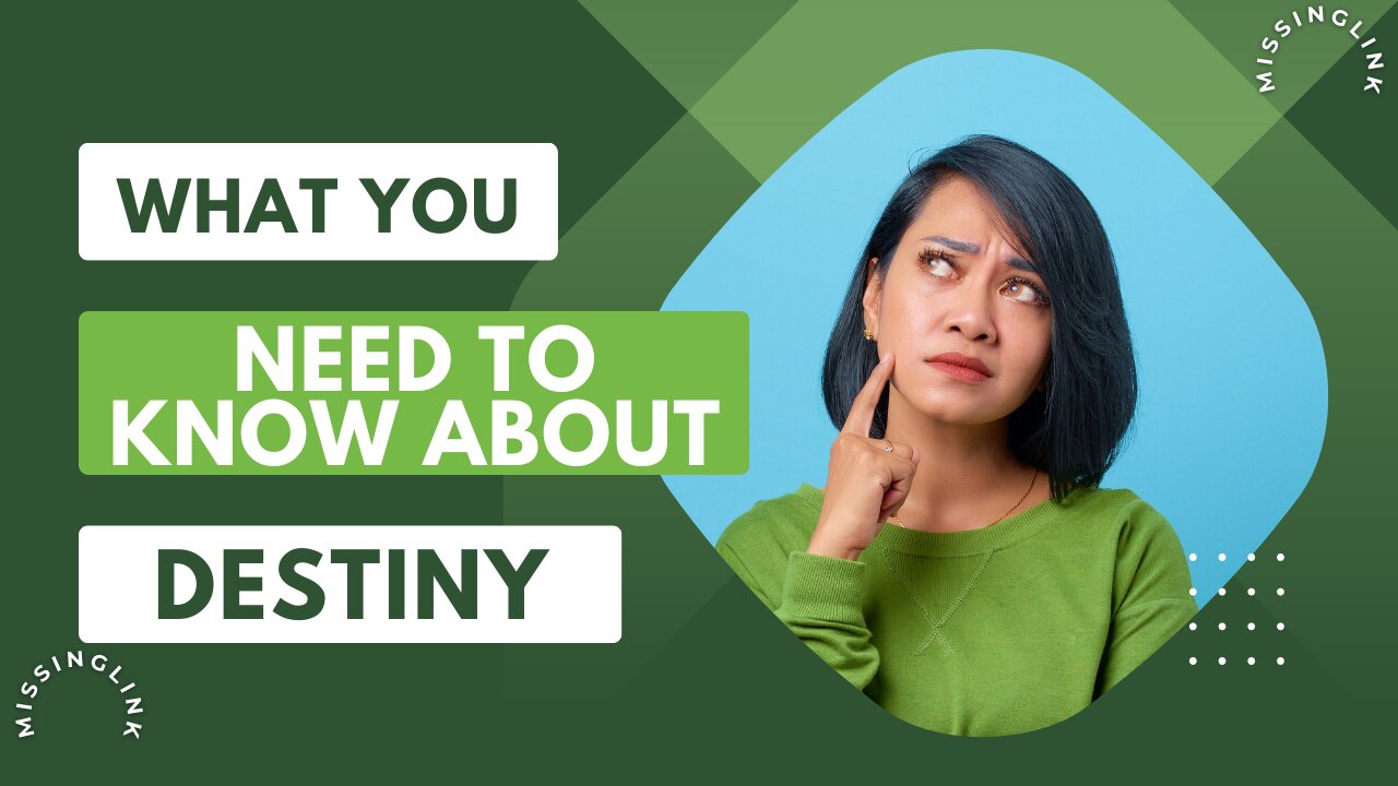 What Is Destiny?: Exploring the True Meaning of Destiny