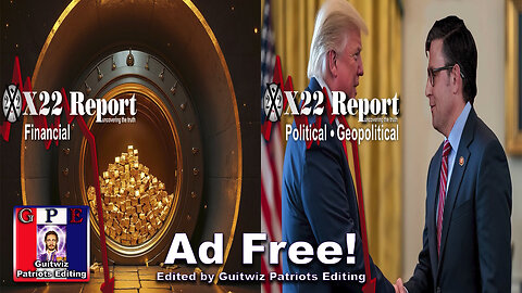 X22 Report-3440-D’s Lie About Jobs-Real Time Election Rig-Trump Traps D’s/RINOs w/Save Act-Ad Free!