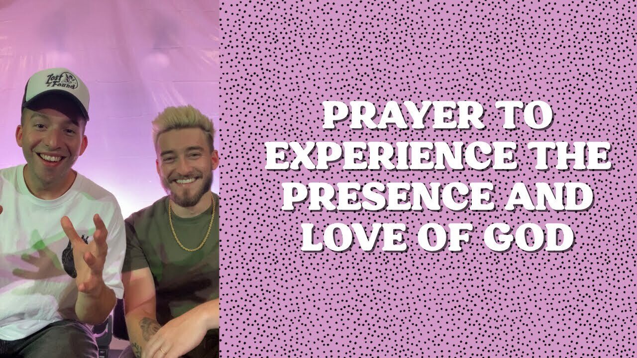 Prayer To Feel The Presence and Love of God ❤️ - Jacob Coyne + @Grayson Bearden