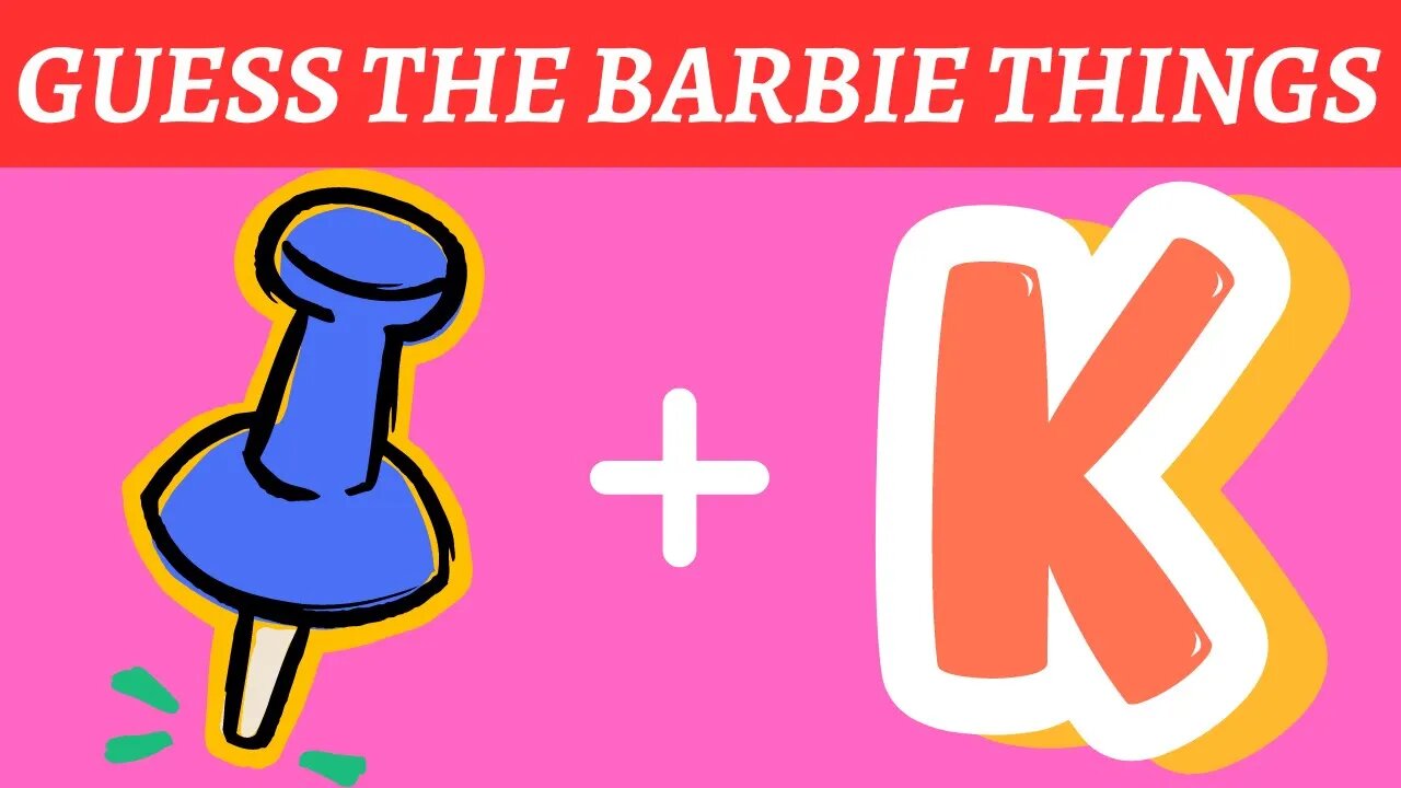 Guess the Barbie Things | EMOJI QUIZ | 15 Seconds Challenge