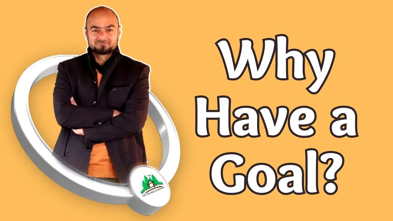 The Simplest Explanation for the Importance of Having a Goal | Fayaz Ahmad Dar | The Village Academy