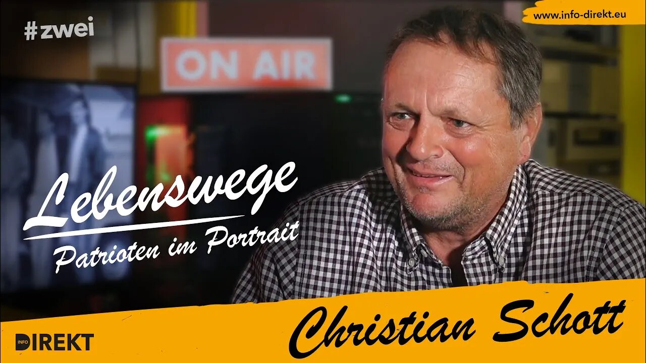 Lebenswege - Patrioten im Portrait: Christian Schott