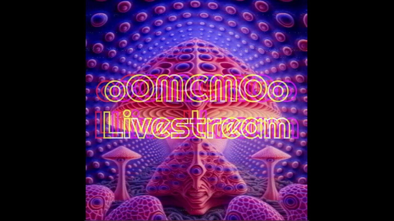 oOMCMOo Livestream 🔥🔥🔥