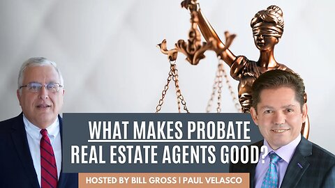 This Is How To Stand Out As A Probate Real Estate Agent