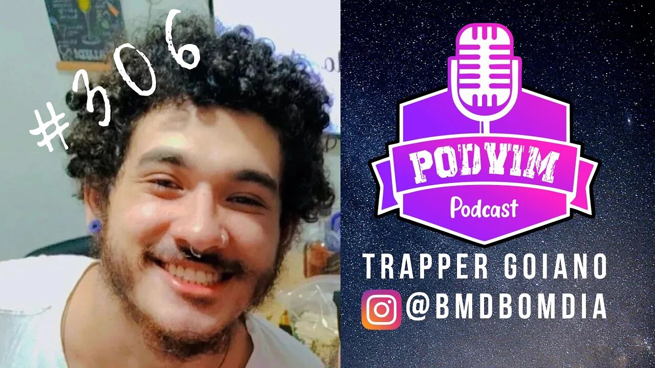 BMD BOMDIA (TRAPPER GOIANO) - PODVIM #306