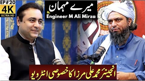 EXCLUSIVE: Interview with Engineer Muhammad Ali Mirza Podcast with Mansoor Ali Khan Meray Mehman