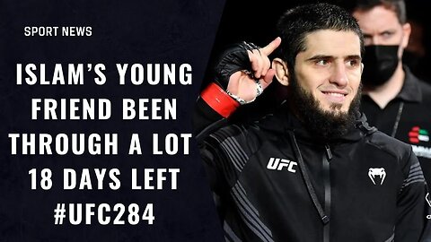 Islam's youthful companion has been through a lot.#UFC284 has 18 days left.