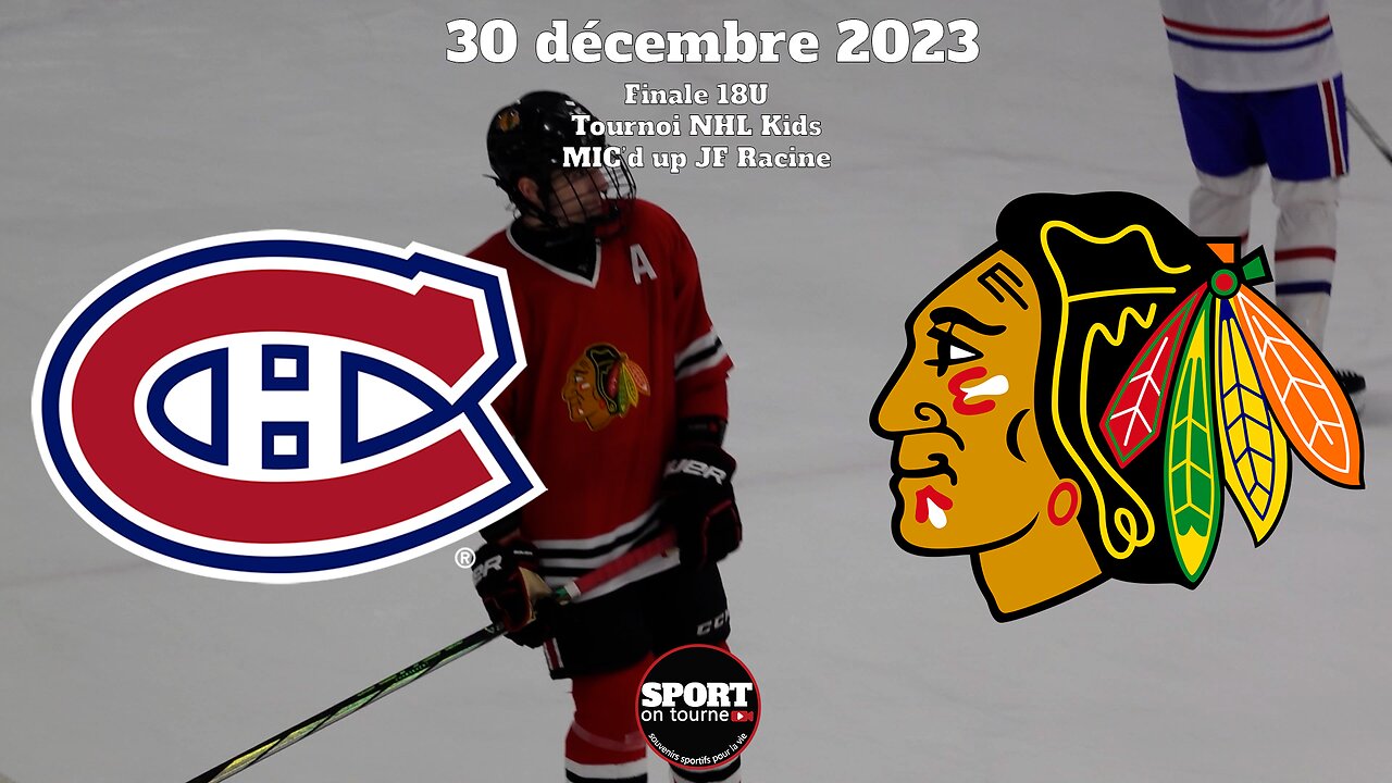 Faits saillants - Match du 30 décembre 2023 - Finale Tournoi NHL Kids 18U - Mic'd up JF Racine