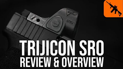 Trijicon SRO || The Quick Target Acquisition Red Dot