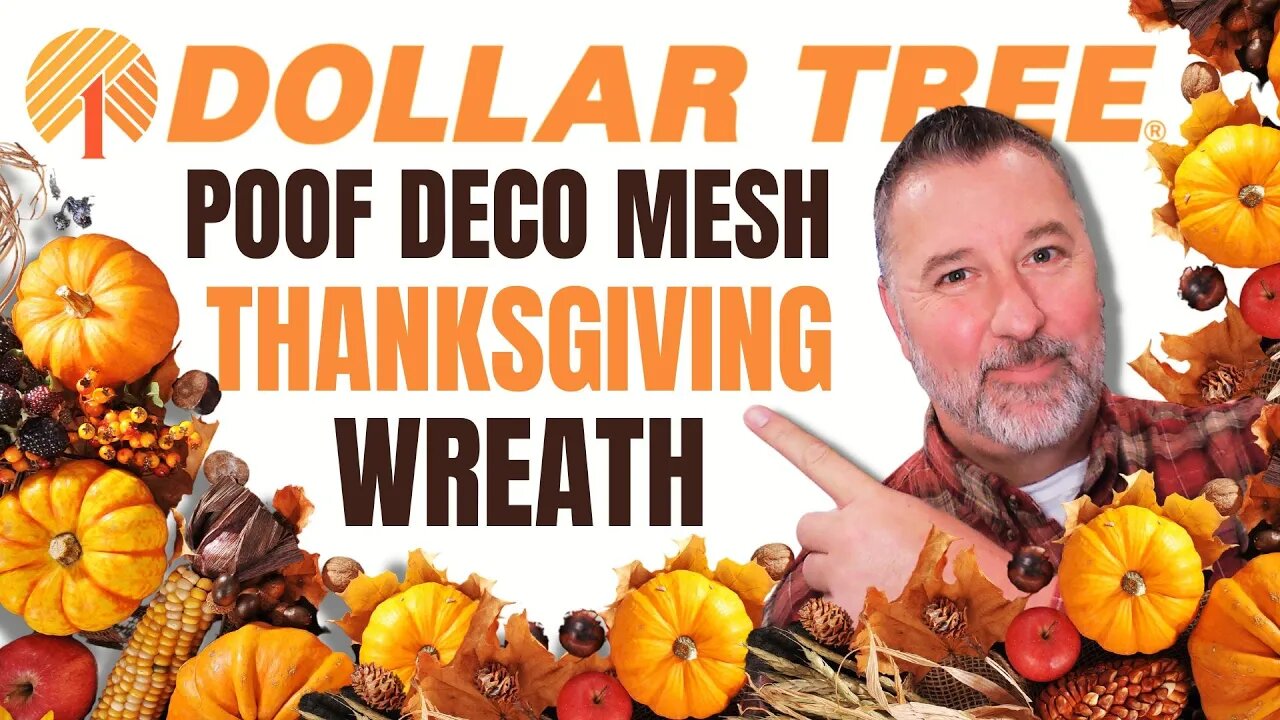 Dollar Tree Poof Deco Mesh Thanksgiving Wreath - Wreath DIY - EASY DIY - #thanksgivingwreath