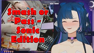 @viennavtuber Smash or Pass - Sonic Edition #vtuber #clips