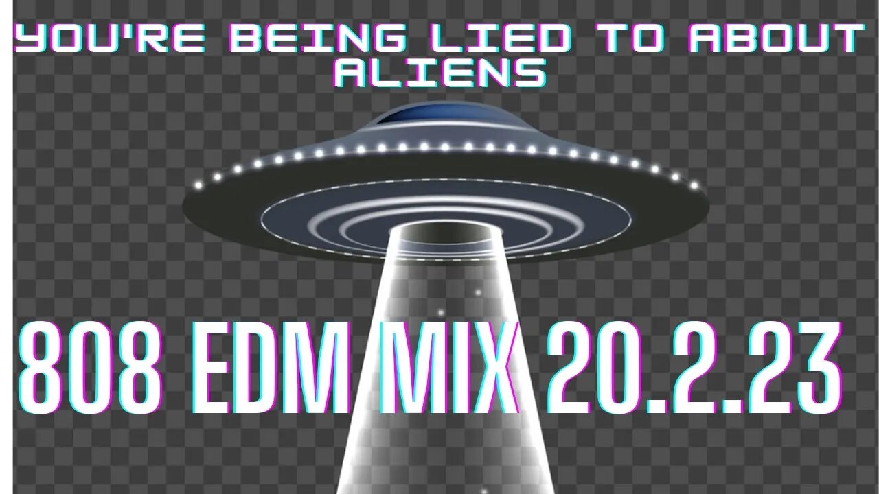 808 Your Being Lied to About Aliens BTW. 20th Feb 2023 DDJ 1000 Mix. Tracklist 👇👇👇🛸🛸🎚️🎧🔥