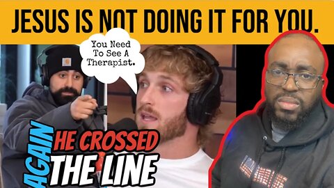 Do Christians Need Therapy, Logan Paul vs Goerge Janko.