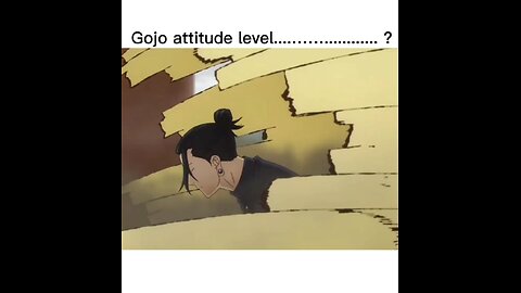 gojo's and geto's atitude level