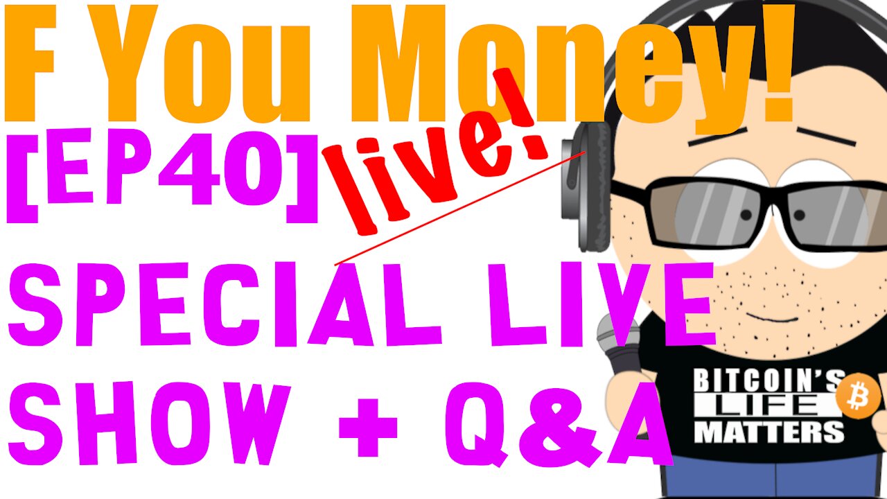 F You Money! [E40] Special Live Show + Q&A!