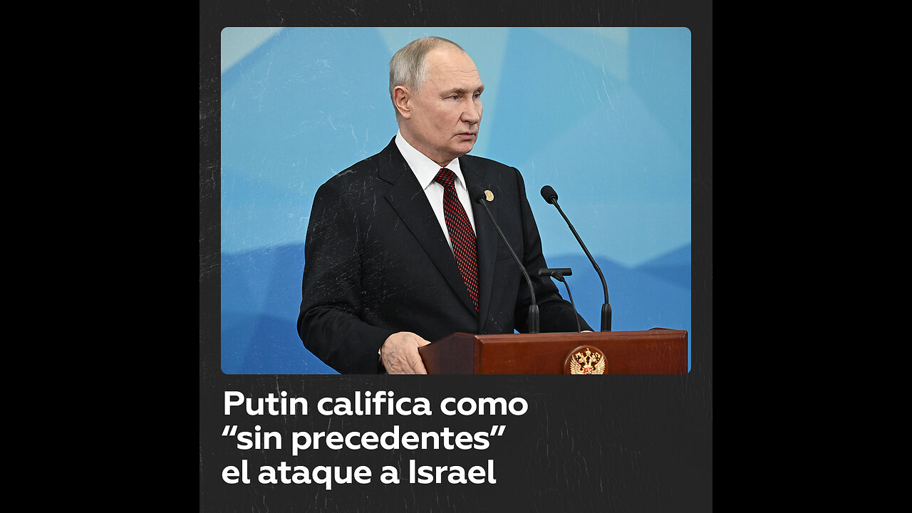 Putin: Israel está respondiendo con métodos "bastante crueles" a "un ataque sin precedentes"