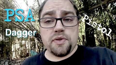 Thoughts on the PSA Dagger | Justin Davito