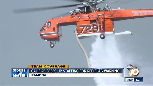 Cal Fire beefs up staffing for red flag warning