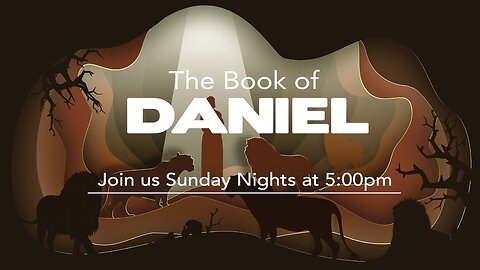 June 21st - Sunday Evening Service - Daniel 5