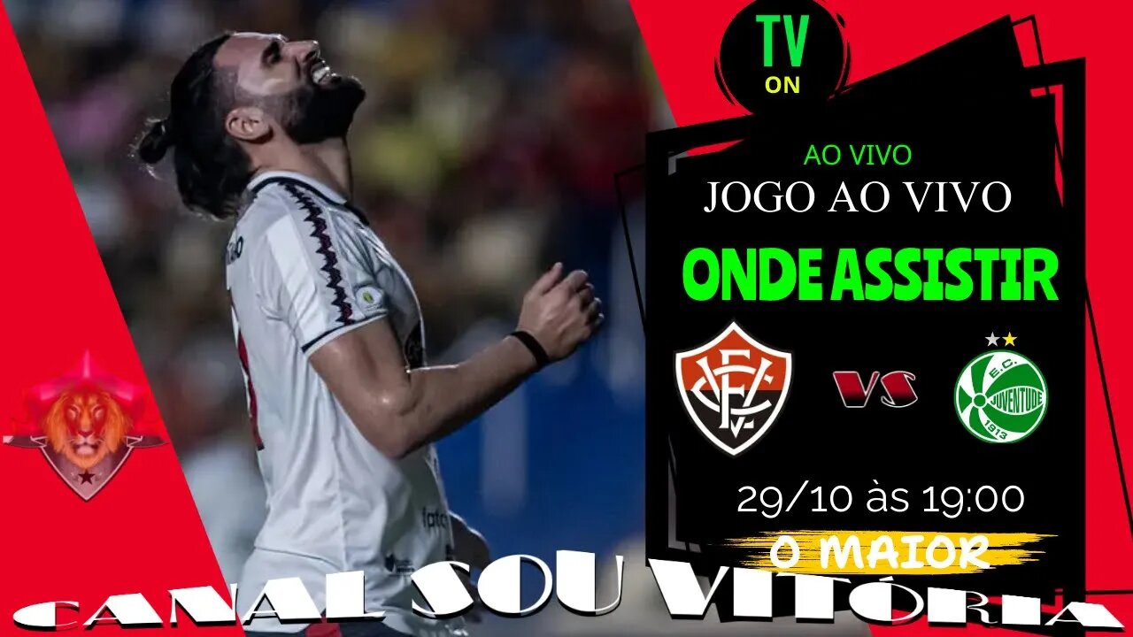Onde Assistir Vitória x Juventude grátis #vitoriaxjuventude