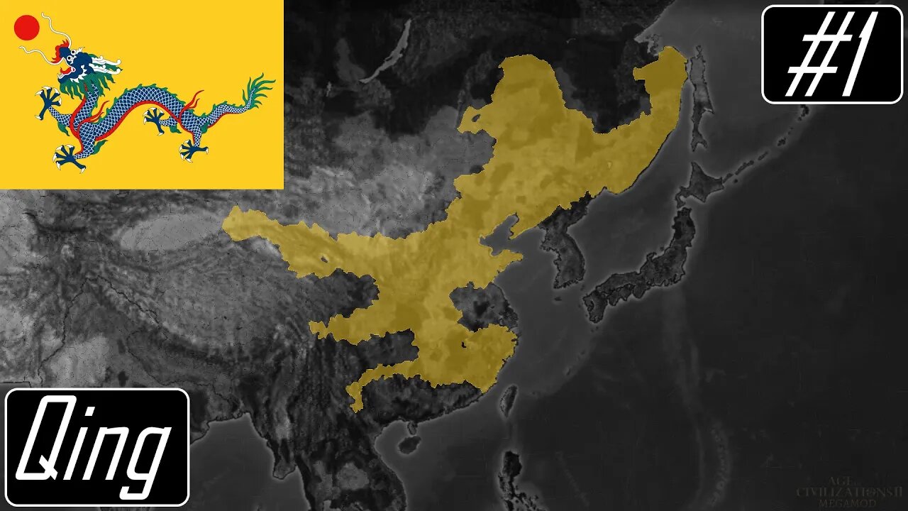 The Beginnings of a New Empire | Qing | 1650 | MegaMod | Age of History II #1