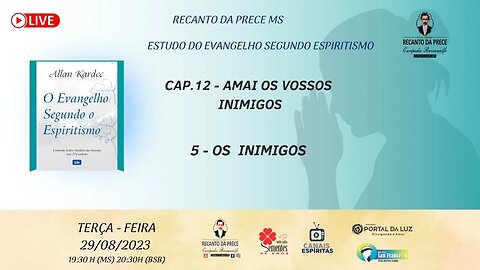 CAP.12 - AMAI OS VOSSOS INIMIGOS - Itens 5-6 OS INIMIGOS