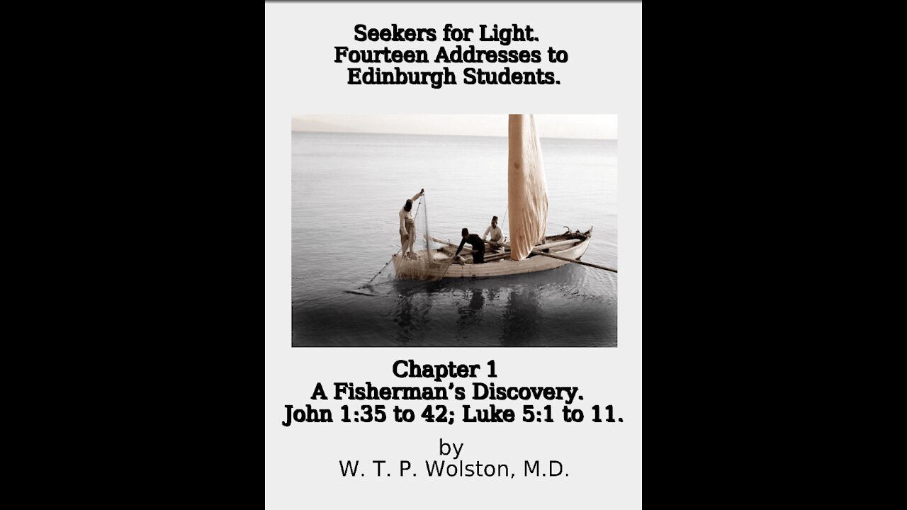 Chapter 1, Seekers for Light, A Fisherman's Discovery