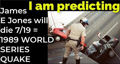 I am predicting; James Earl Jones will die July 19 = 1989 WORLD SERIES EARTHQUAKE