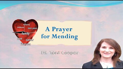 Christian Counseling | A Prayer for Mending