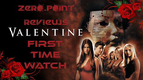 Zero.Point Reviews - Valentine (2001) - First Time Watch!