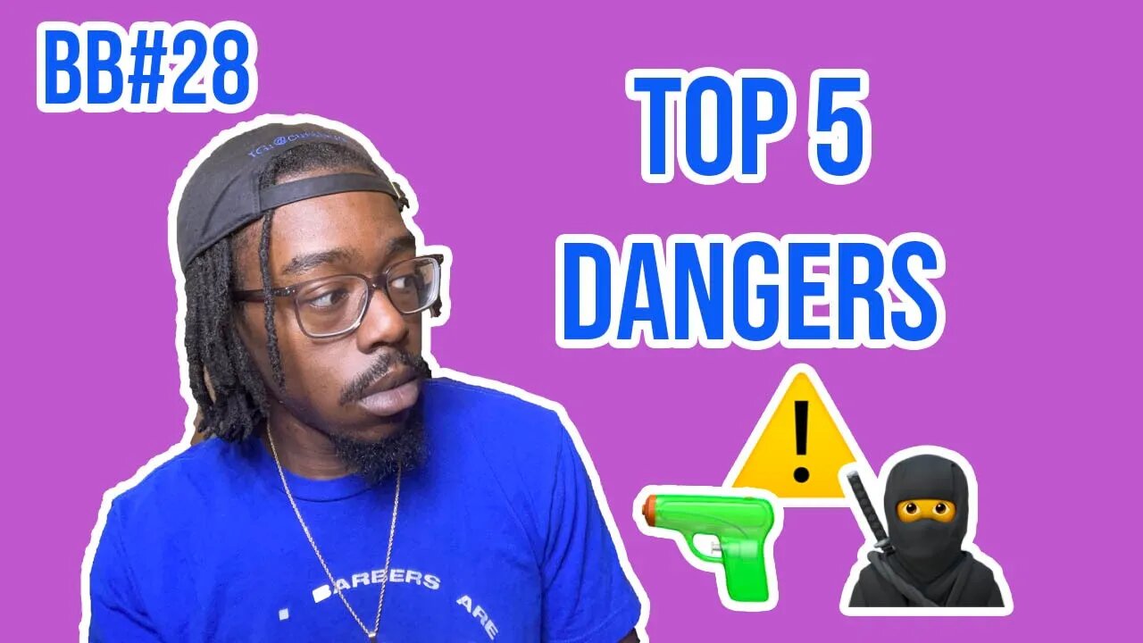Top 5 Dangers of Being a Barber | BETTER BARBERING EP. 28