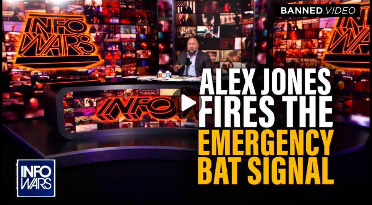 Alex Jones Fires the Emergency Bat Signal!