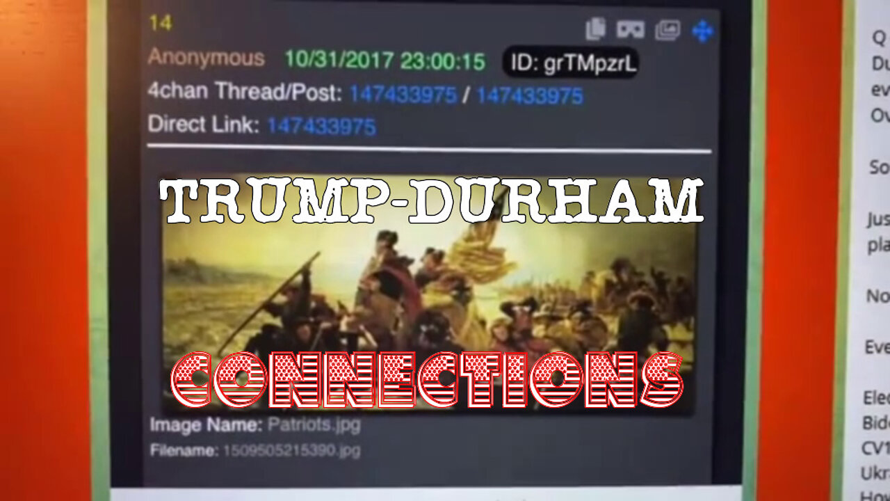 TRUMP/DURHAM CONNECTIONS!? DRIP DRIP DRIP! PAY ATTENTION PATRIOTS!