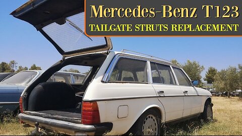 Mercedes Benz T123 - How to replace the tailgate struts replacement tutorial quick fix W123