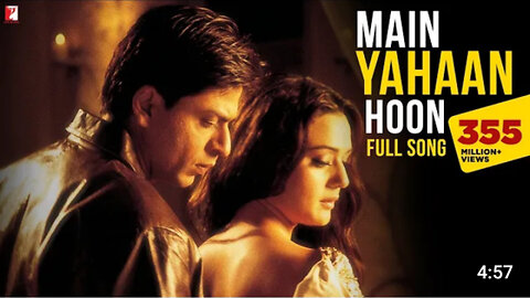 Main_Yahaan_Hoon___Full_Song___Veer-Zaara___Shah_Rukh_Khan,_Preity_Zinta___Madan_Mohan,_Udit_Narayan
