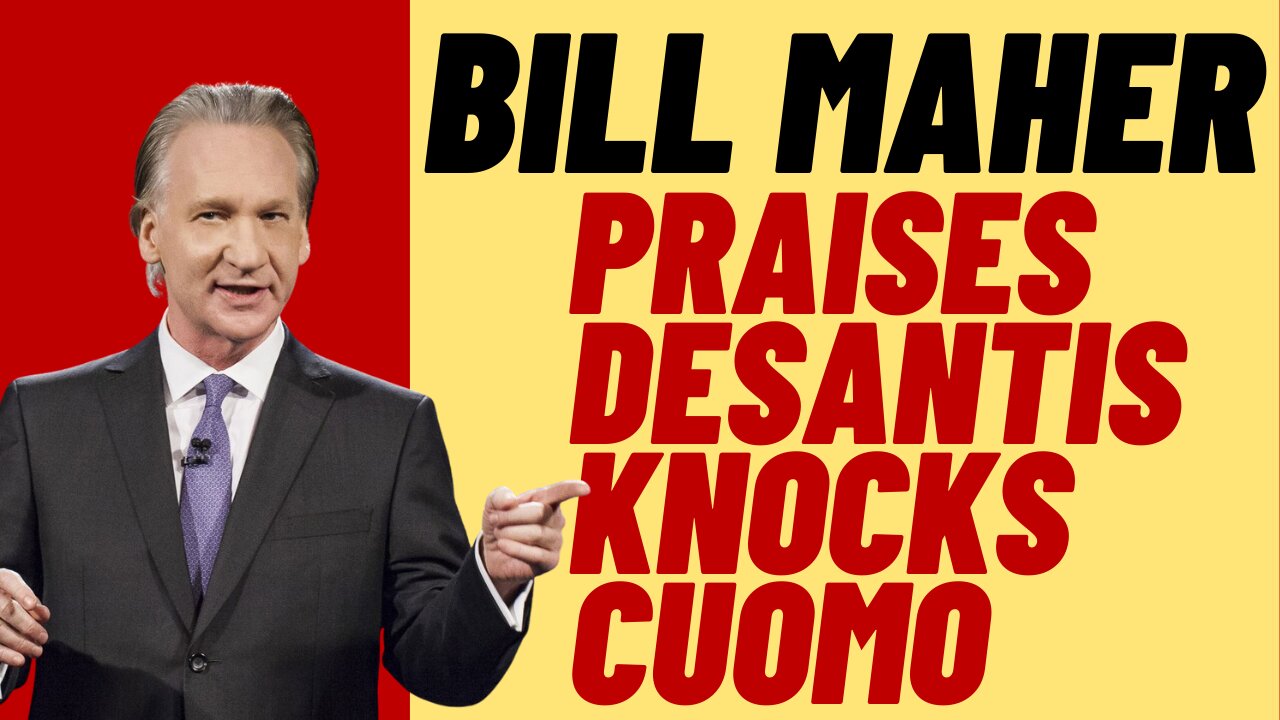 BILL MAHER Dissents From The Legacy Media Narrative On DeSantis