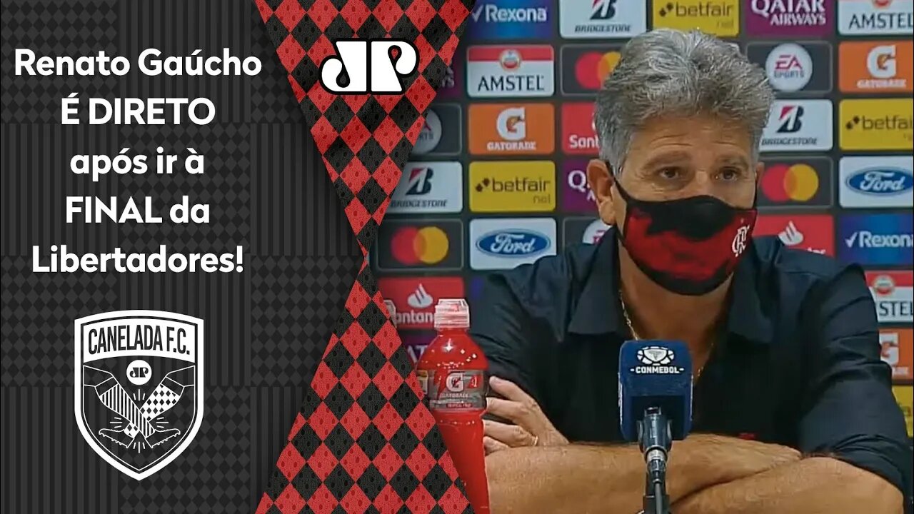 "Não é QUALQUER UM que..." Renato Gaúcho É DIRETO após Flamengo ir À FINAL contra o Palmeiras!