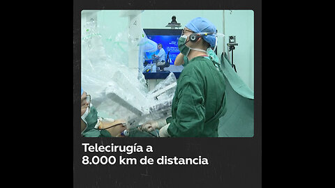 Realizan por primera vez una telecirugía a una distancia de 8.000 km