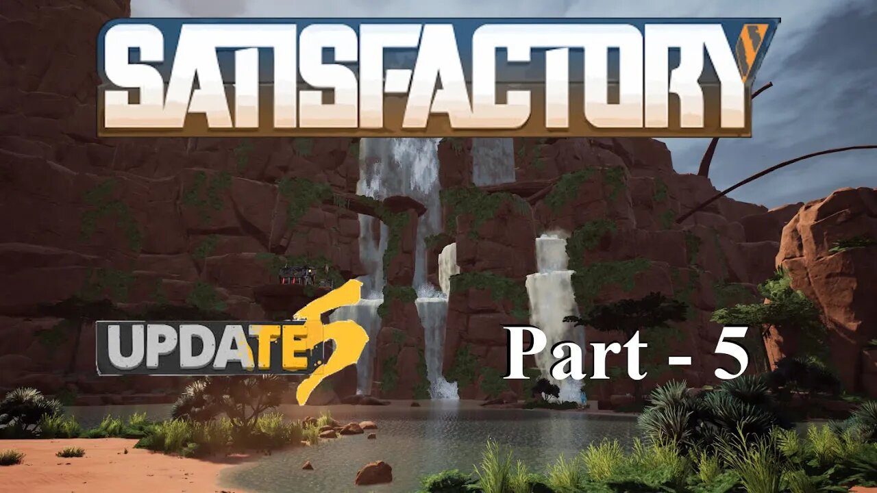 Still No Automation? | Satisfactory | Part 5