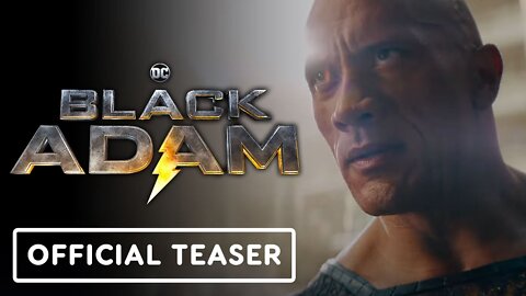 Black Adam - Official Teaser Trailer