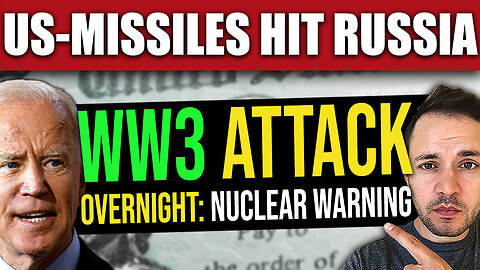 U.S. Missiles HIT RUSSIA Overnight… Nuclear War at HIGH-RISK (World War 3)