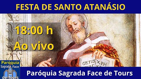 Ao vivo - Festa de Santo Atanásio com indulgência