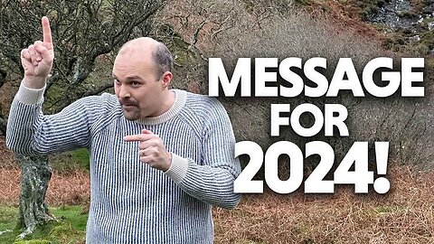 IMPORTANT MESSAGE FOR 2024! | Brother Chris