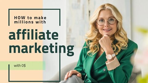 How to make millions with affiliate marketing 1$ to 1 Million buisness explained