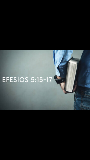 Efesios 5:15-17