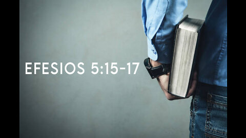 Efesios 5:15-17